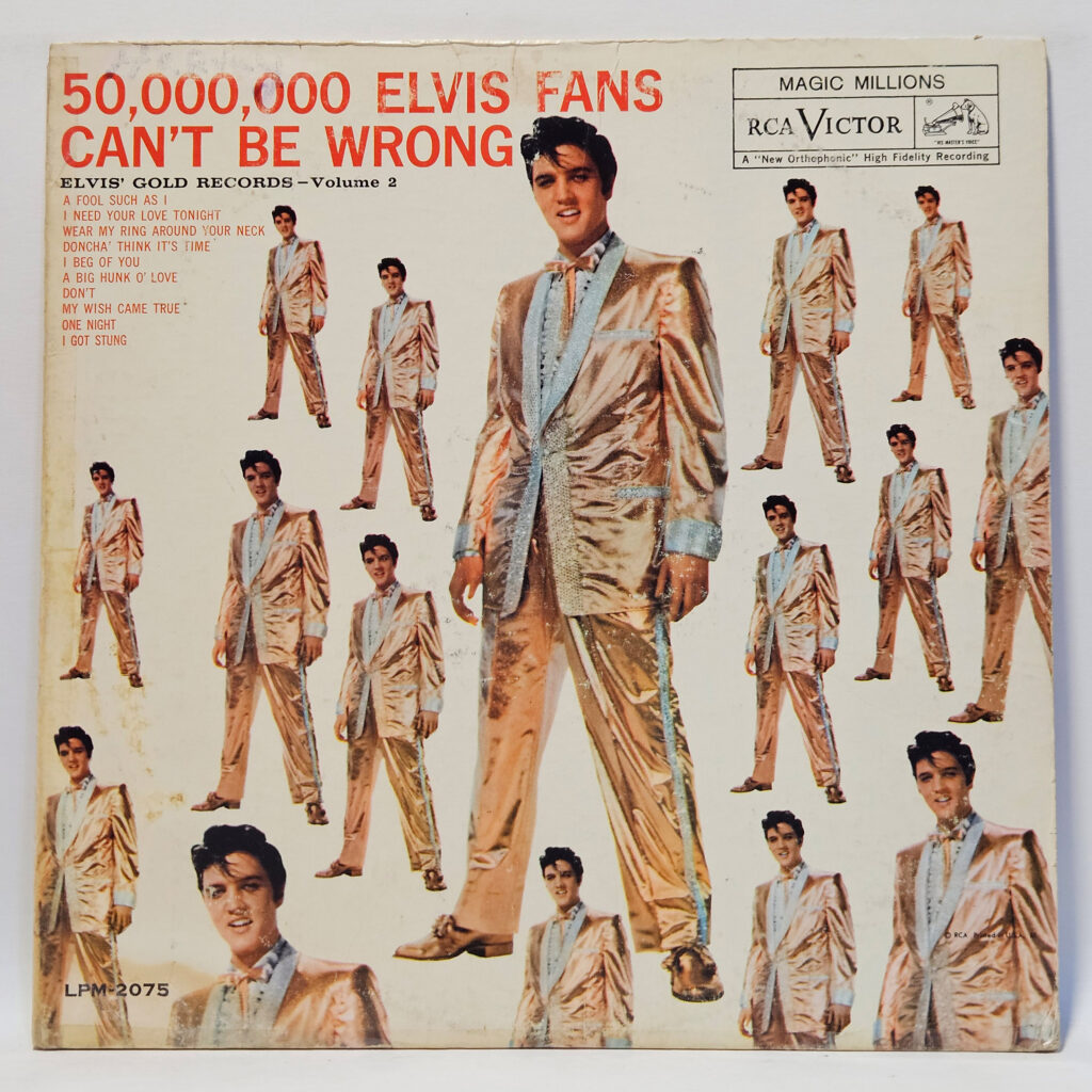 Elvis Presley 50,000,000 Elvis Fans Can't Be Wrong (Elvis' Gold Records, Vol. 2 147041952404