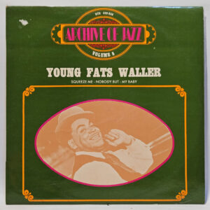 Fats Waller - Archive Of Jazz Volume 8 - Young Fats Waller