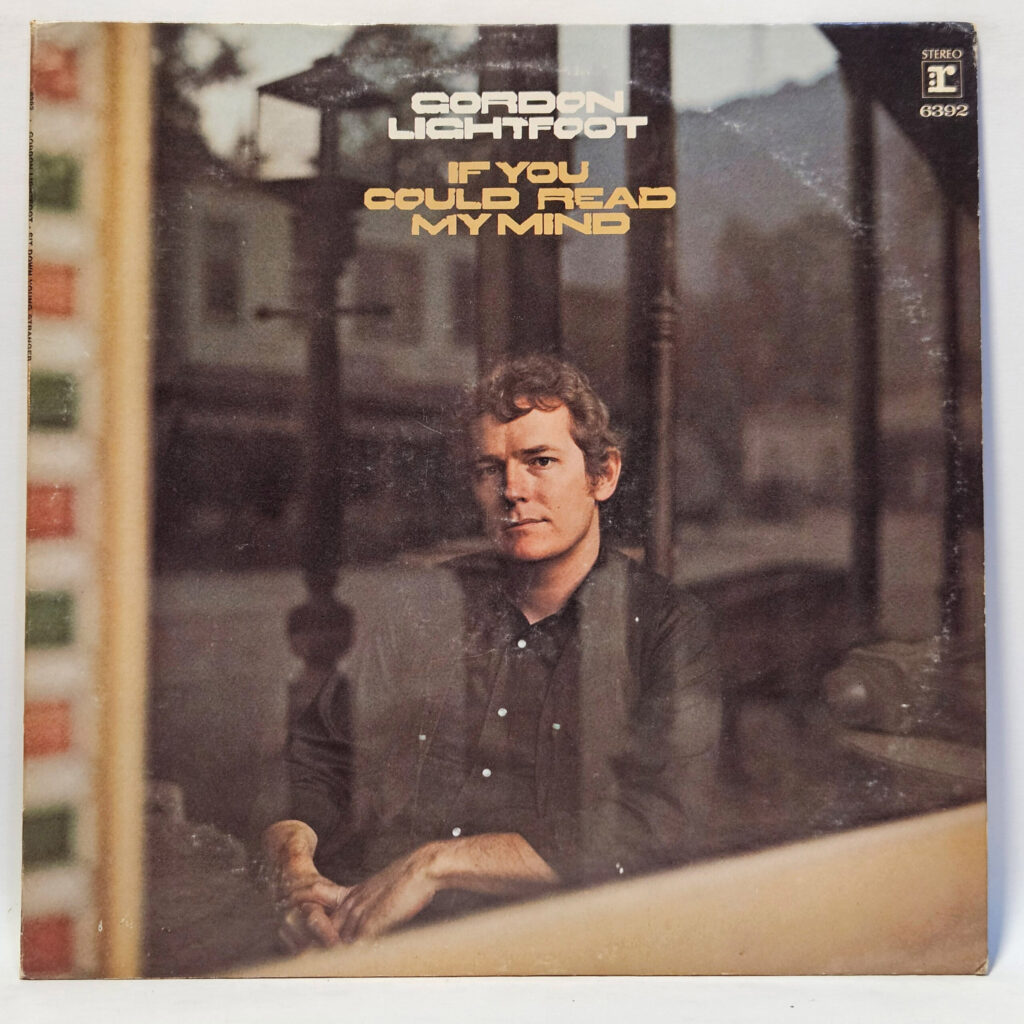 Gordon Lightfoot If You Could Read My Mind 147014574015
