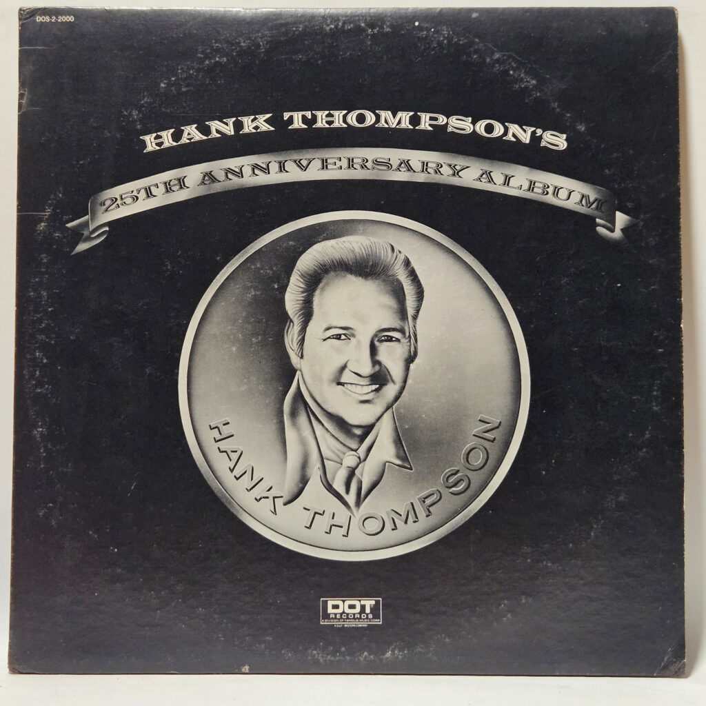 Hank Thompson 25th Anniversary Album 147048018278