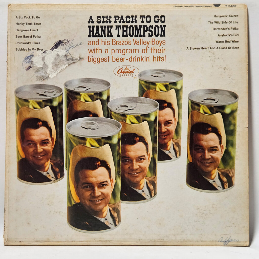 Hank Thompson And His Brazos Valley Boys A Six Pack To Go 147048018147