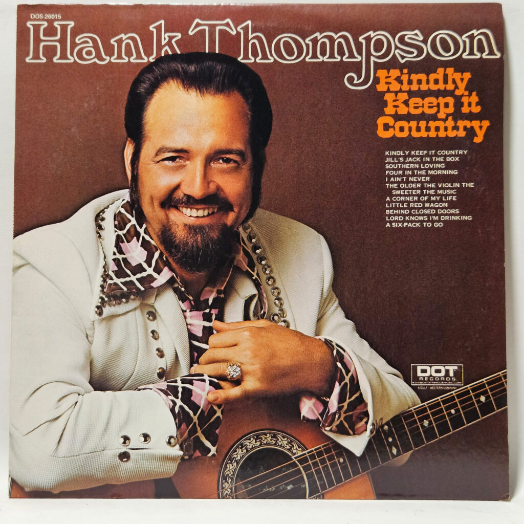 Hank Thompson Kindly Keep It Country 147048018237