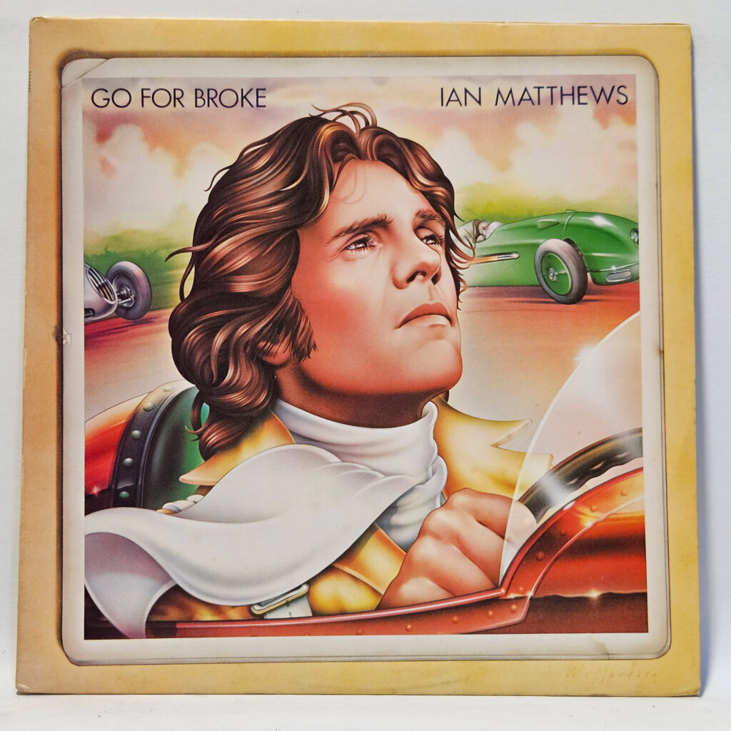 Iain Matthews Go For Broke 147012209797