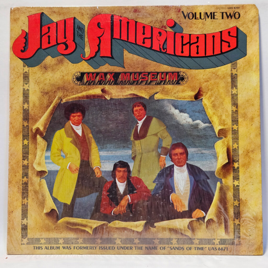 Jay & The Americans Wax Museum Volume Two 147034105480