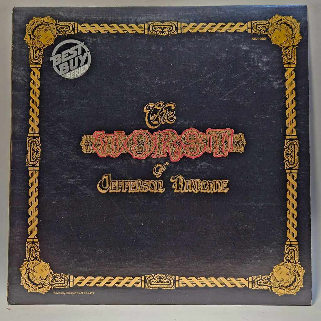 Jefferson Airplane The Worst Of Jefferson Airplane 147034105266