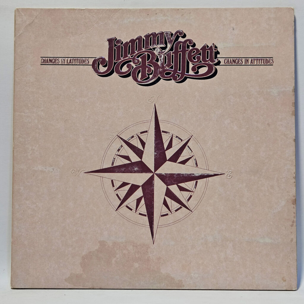 Jimmy Buffett Changes In Latitudes, Changes In Attitudes 147014573987