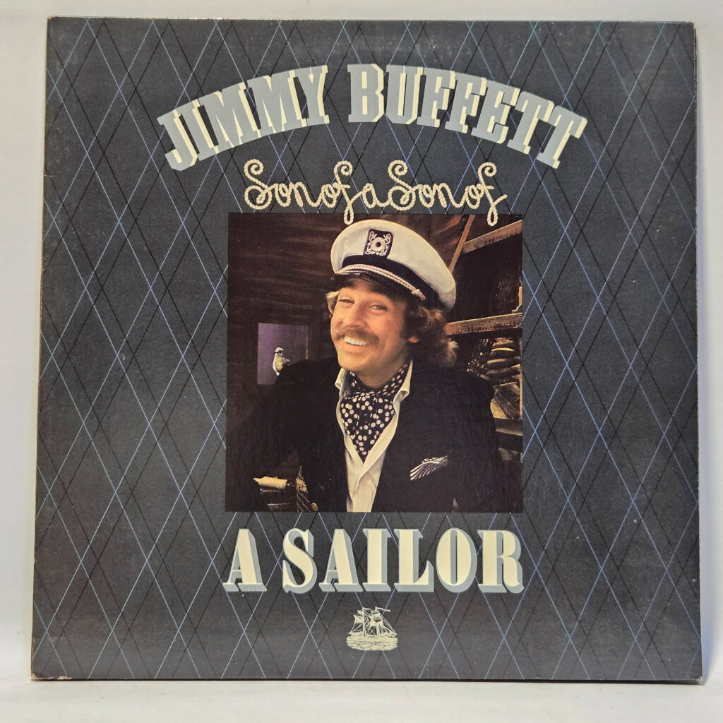Jimmy Buffett Son Of A Son Of A Sailor 147012180810
