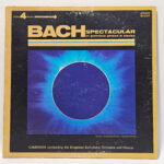 Johann Sebastian Bach Bach Spectacular (In Glorious Phase 4 Stereo) 147018175453