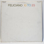 José Feliciano 10 To 23 147035907605