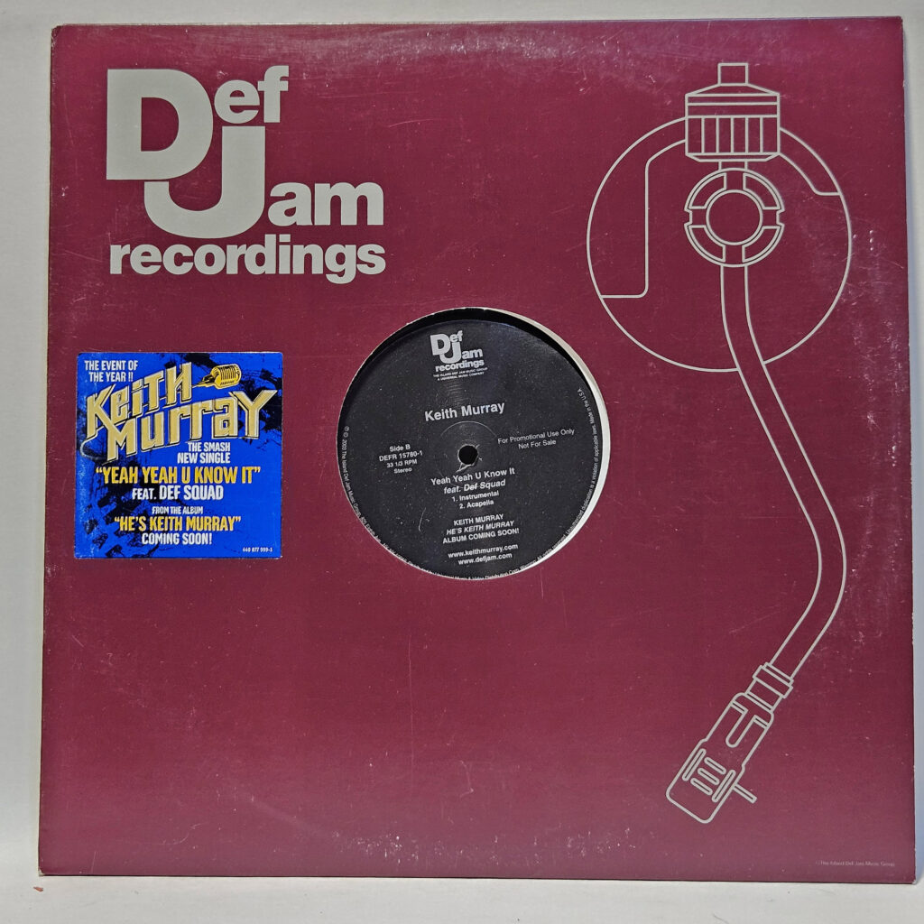 Keith Murray Yeah Yeah U Know It 147034105327