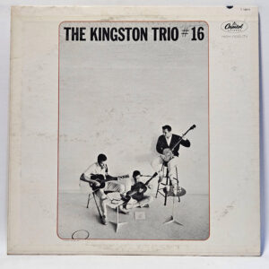 Kingston Trio - The Kingston Trio No. 16