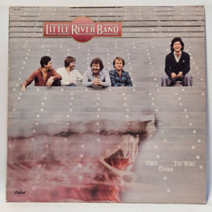 Little River Band First Under The Wire 147021374671