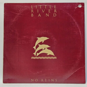 Little River Band No Reins 147021374572