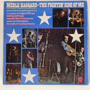 Merle Haggard The Fightin' Side Of Me 147050203425