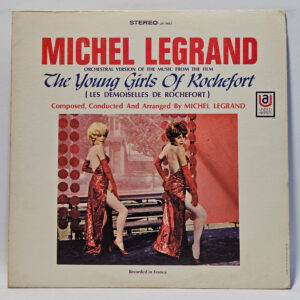 Michel Legrand - Orchestral Version Of The Music From The Film The Young Girls Of