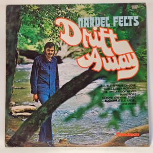 Narvel Felts - Drift Away