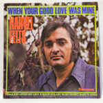 Narvel Felts When Your Good Love Was Mine 147022579315