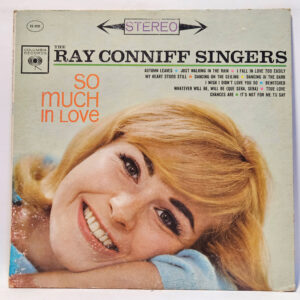 Ray Conniff And The Singers So Much In Love 147027459231