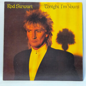 Rod Stewart Tonight I'm Yours 147012209808