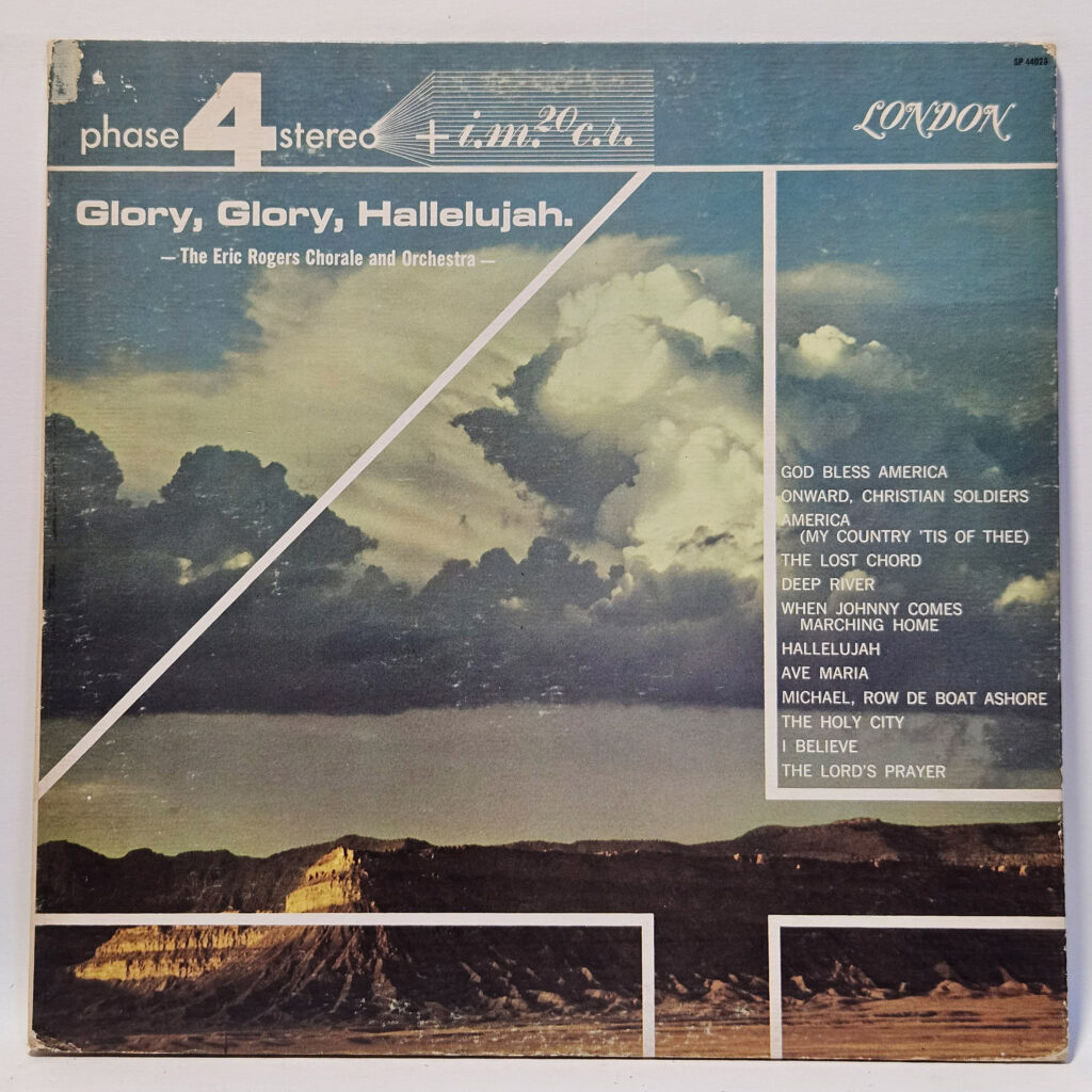 The Eric Rogers Chorale And Orchestra Glory, Glory, Hallelujah. 147018174754