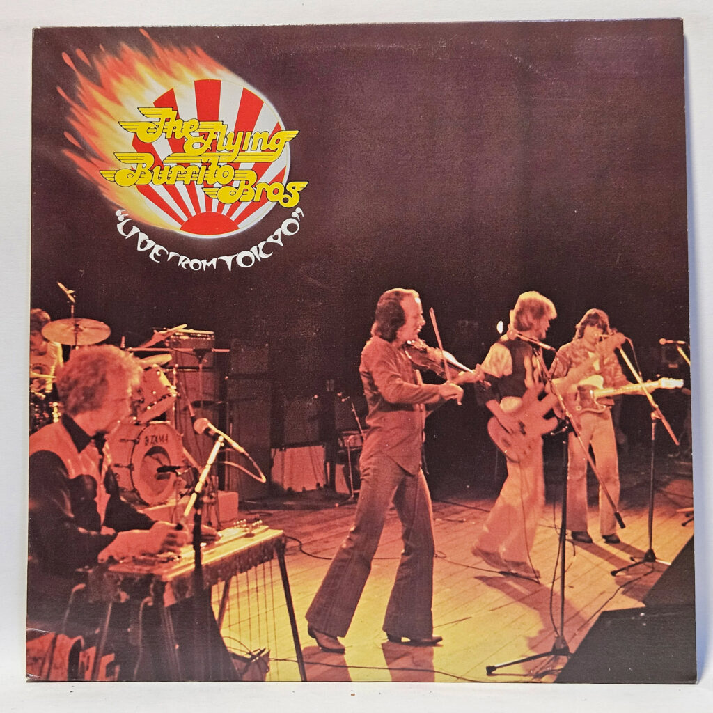 The Flying Burrito Bros Live From Tokyo 147022579787
