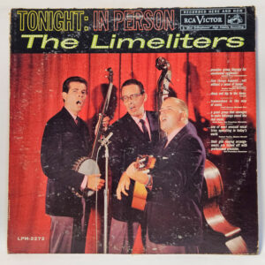 The Limeliters - Tonight, In Person