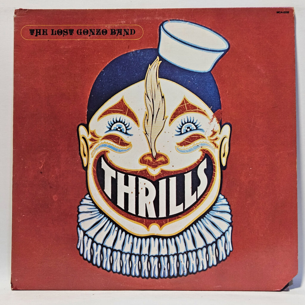 The Lost Gonzo Band Thrills 147029200680