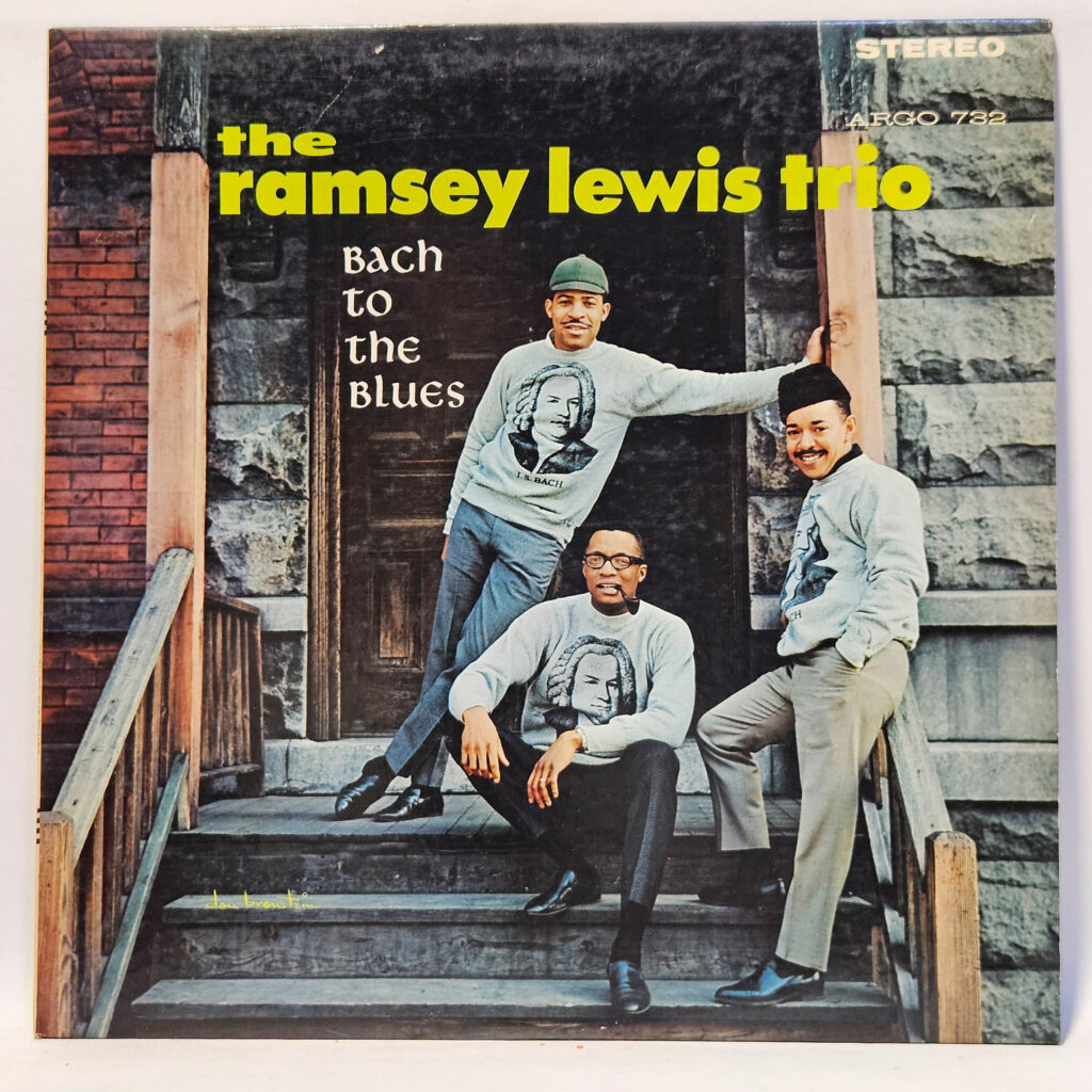 The Ramsey Lewis Trio Bach To The Blues 147025880696