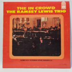 The Ramsey Lewis Trio The In Crowd 147034105632
