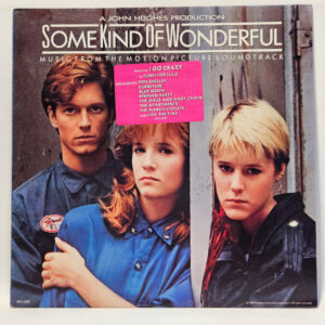Various - Some Kind Of Wonderful (Music From The Motion Picture Soundtrack)
