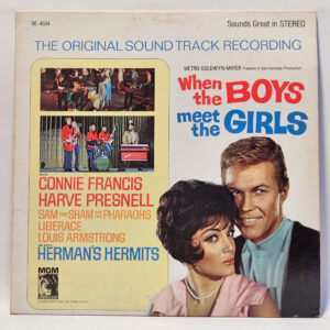 Various - When The Boys Meet The Girls - The Original Sound Track Recording