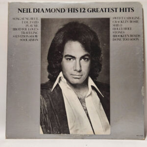 Neil Diamond - His 12 Greatest Hits