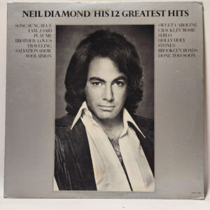 Neil Diamond - His 12 Greatest Hits