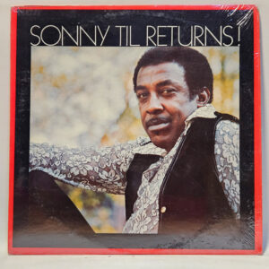 Sonny Til - Sonny Til Returns!