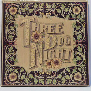 Three Dog Night - Seven Separate Fools