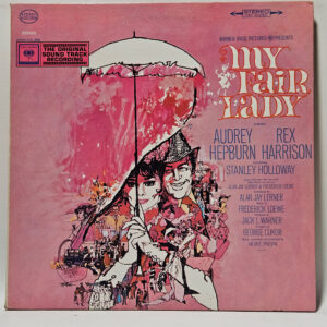 Audrey Hepburn - My Fair Lady (The Original Sound Track Recording)