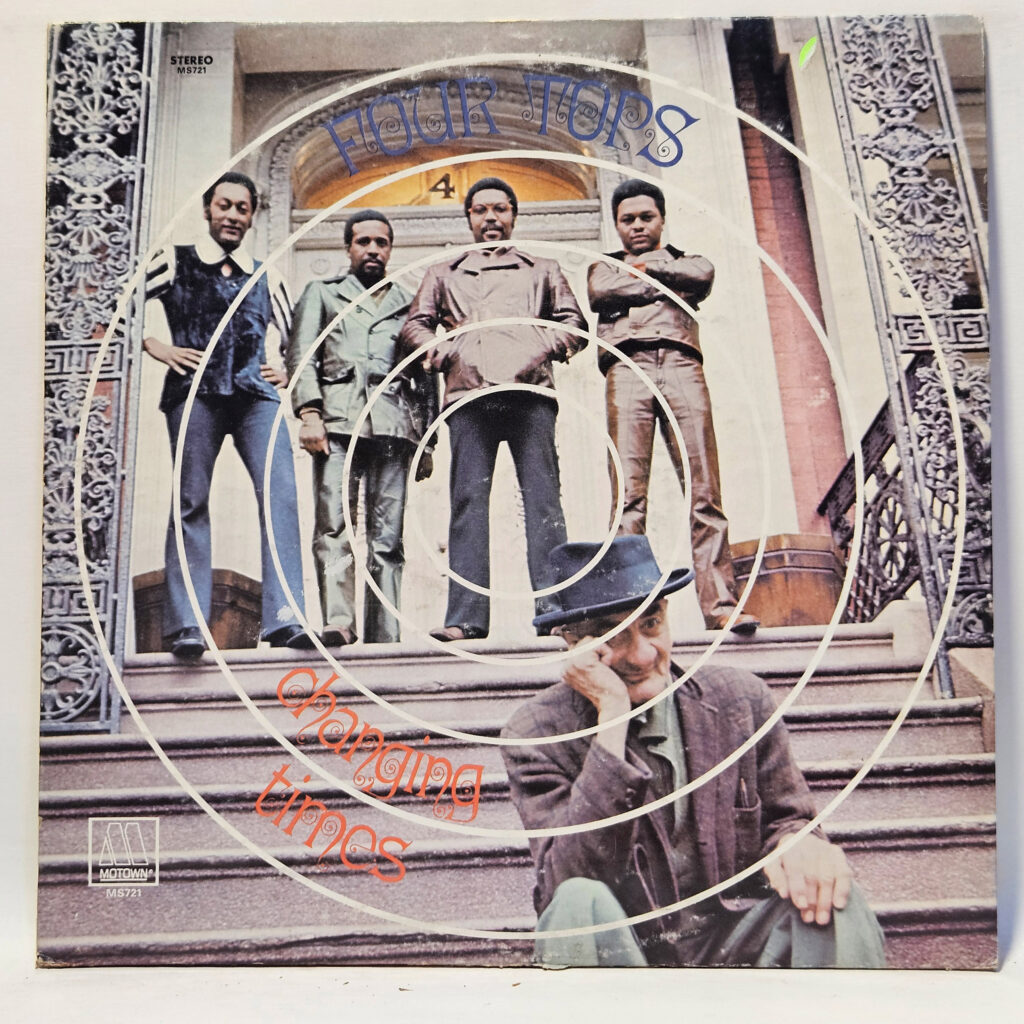 Four Tops Changing Times 147079567022