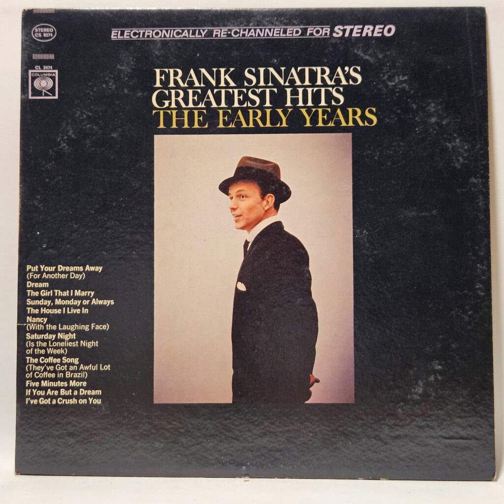 Frank Sinatra Frank Sinatra's Greatest Hits The Early Years 147076080626