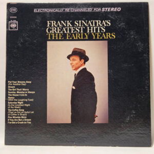 Frank Sinatra - Frank Sinatra's Greatest Hits The Early Years