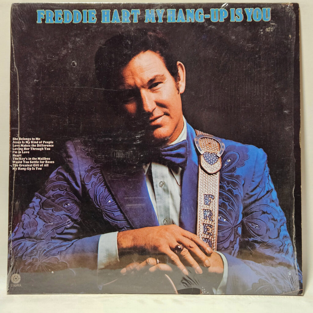 Freddie Hart My Hang-Up Is You 147076081906