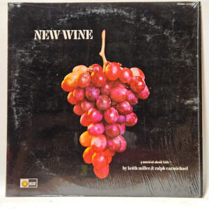 Keith Miller - New Wine