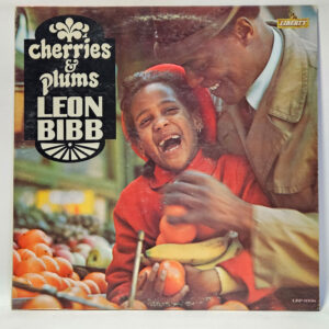 Leon Bibb - Cherries & Plums