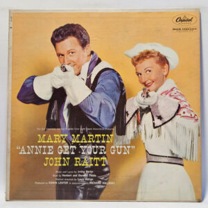 Mary Martin - Annie Get Your Gun