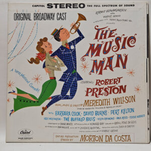 Meredith Willson - The Music Man - Original Broadway Cast