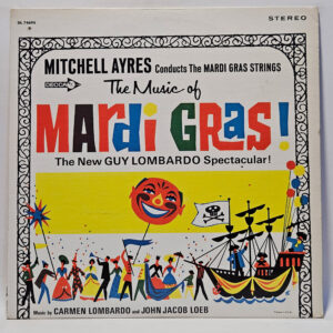 Mitchell Ayres - The Music Of Mardi Gras