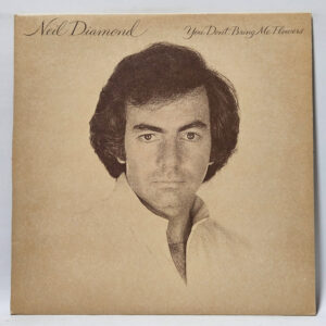 Neil Diamond - You Don't Bring Me Flowers