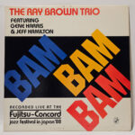 Ray Brown Trio Bam Bam Bam 147091228693