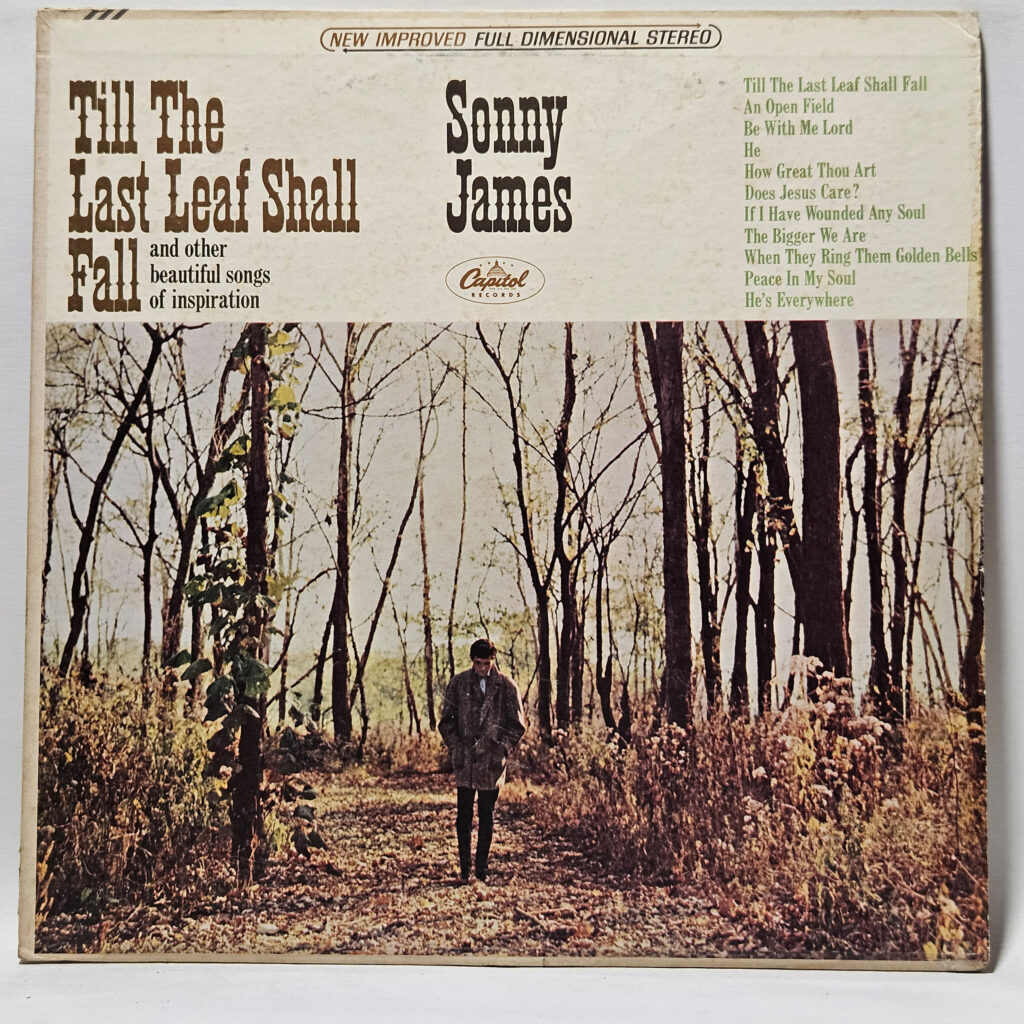 Sonny James Till The Last Leaf Shall Fall 147063529204