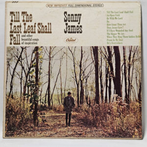 Sonny James - Till The Last Leaf Shall Fall