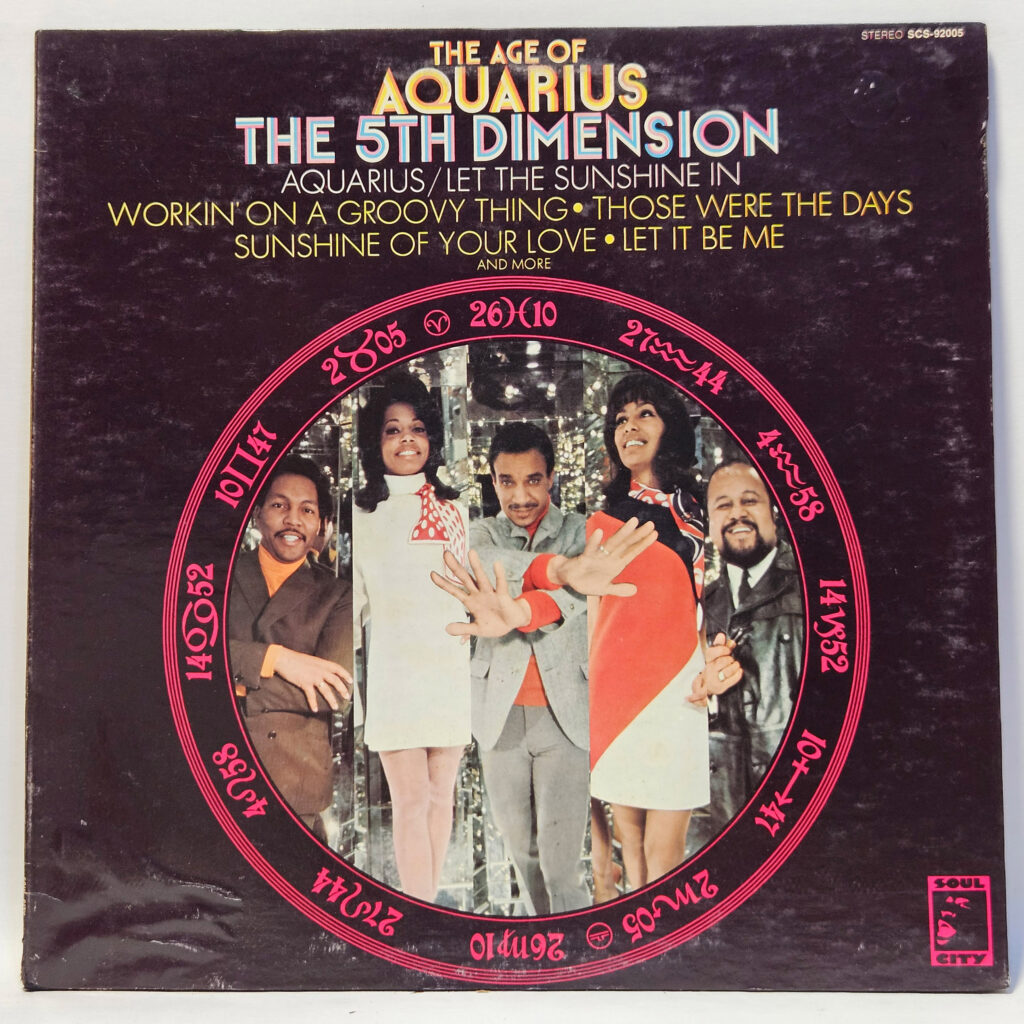 The Fifth Dimension The Age Of Aquarius 147090542980